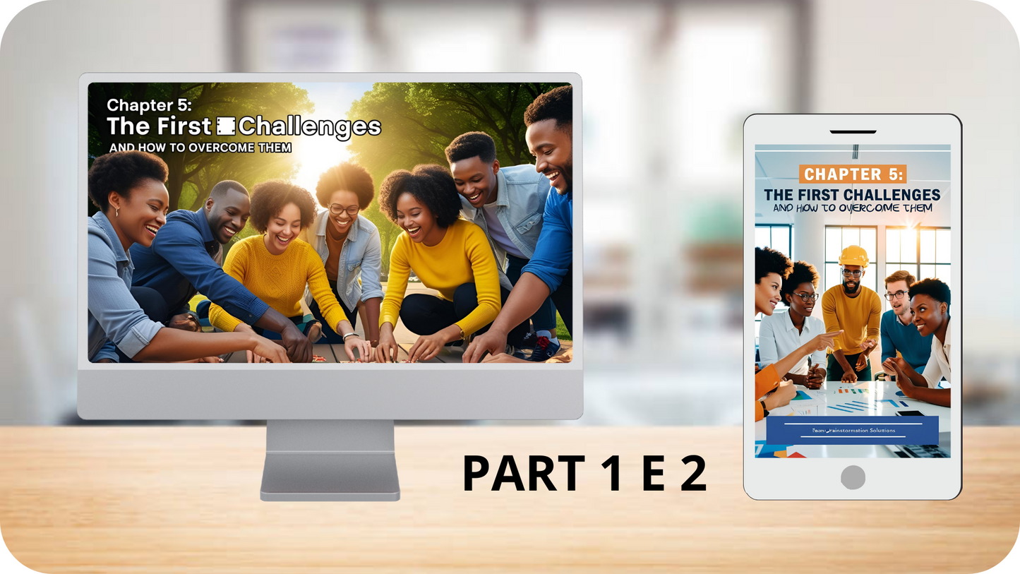 Chapter 5: The First Challenges and How to Overcome Them